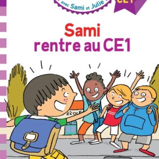 Sami et Julie: Sami rentre au CE1