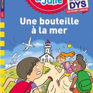 Sami et Julie: Une bouteille à la mer spécial DYS