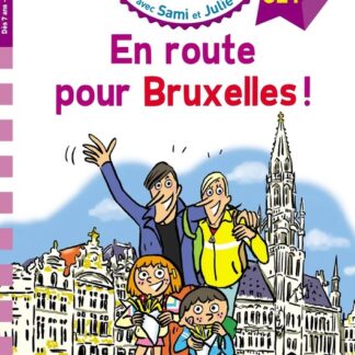 Sami et Julie: En route pour Bruxelles !
