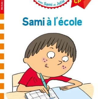Sami et Julie: Sami à l'école