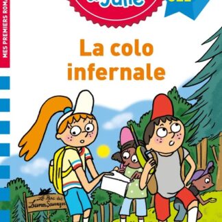 Sami et Julie: La colo infernale