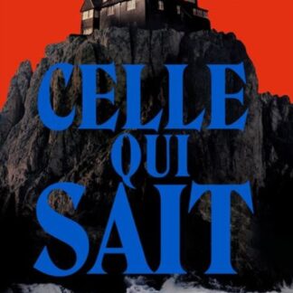 Celle qui sait