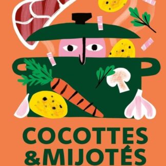 Cuisine Cocottes et Mijotés