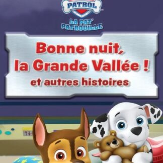 Carte à histoires: Pat' Patrouille, Bonne nuit la Grande Vallée !