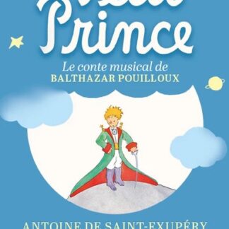 Carte à histoires: Le Petit Prince, le conte musical