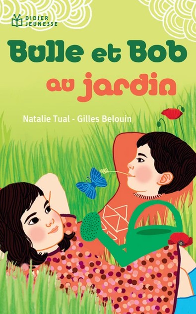 Carte à histoires: Bulle et Bob au jardin